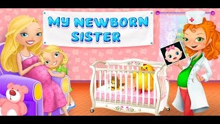 My Newborn Sister  Mommy amp Baby Care  TabTale [upl. by Airotal]