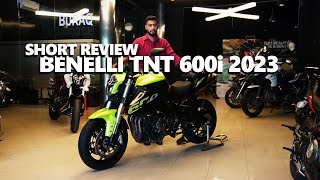 Benelli TNT 600i 2023  Short Review  Sound test  Price [upl. by Winni]