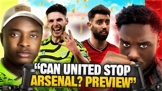 Manchester United vs Arsenal PREVIEW with UTDTrey  Can they stop Arsenal  Score Prediction [upl. by Einnod195]