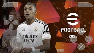 Comment Télécharger PES 2025 PPSSPP Camera PS5 Sur Android Version Française [upl. by Ycram]