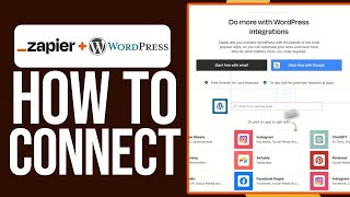 How To Integrate Zapier With WordPress 2024 Full Guide [upl. by Ahsinej]