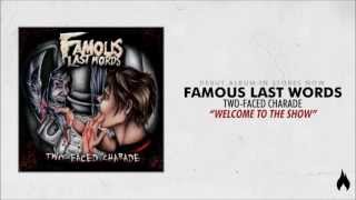 Famous Last Words  Welcome To The Show [upl. by Ursa]