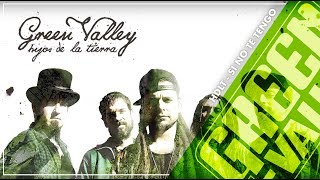 Si No Te Tengo  Hijos de la Tierra  Green Valley [upl. by Given]