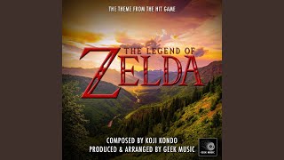 The Legend Of Zelda  Main Theme [upl. by Adiarf]