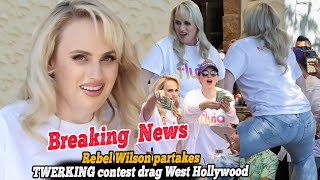 Breaking News Rebel Wilson partakes TWERKING contest drag West Hollywood Keep Up News [upl. by Alletsyrc979]