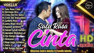 SATU RASA CINTA  OM ADELLA TERBARU 2023 FULL ALBUM  Difarina Indra feat Fendik BEST DANGDUT KOPLO [upl. by Colby]