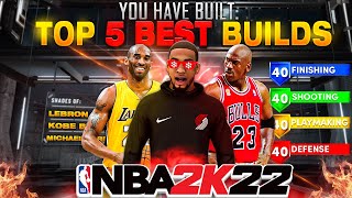 TOP 5 BEST BUILDS IN NBA 2K22 CURRENT GEN MOST OVERPOWERED REBIRTH BUILDS  BEST BADGES in 2K22 [upl. by Anneyehc]