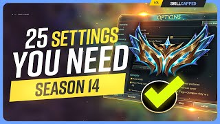 25 SETTINGS and HOTKEYS you NEED for SEASON 14  League of Legends [upl. by Goodrich]