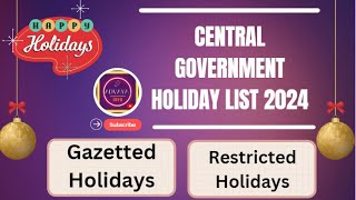 Central Government Holiday List 2024  Central Government Office Holiday List 2024 [upl. by Hera]