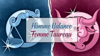 Homme Balance ♎ Femme Taureau ♉  Compatibilité Amoureuse [upl. by Ahsinar]