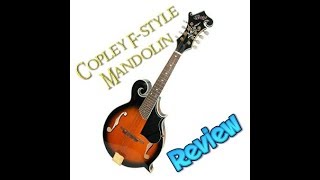 A look at the Copley F style Mandolin [upl. by Martino242]