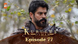 Kurulus Osman Urdu  Season 5 Episode 77 [upl. by Htebirol26]