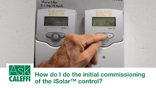 How do I do the initial commissioning of the iSolar™ control [upl. by Skurnik]