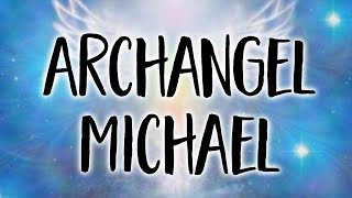 Archangel Michael Angel Message Clear Cleanse amp Lift Meditation [upl. by Nylrebma960]