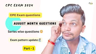 CPC exam 2024 ll August month questions pattern update 😳 ll Part 1 cpc cpcexam aapc cpt icd [upl. by Darlene]