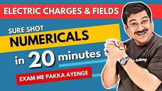 Electric Charges amp Fields💥SURE SHOT Numericals in 20 minutes🌞Class 12 Physics ArvindAcademy [upl. by Tomas597]