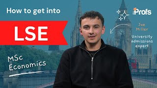 HOW TO GET INTO LSE MSC ECONOMICS [upl. by Sheena685]