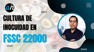 Cultura de inocuidad en FSSC 22000 [upl. by Solrac]