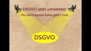 DSGVO Die wichtigsten Neuerungen und Tipps zur Umsetzung [upl. by Sotos]