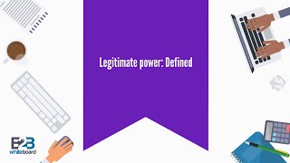 Legitimate Power Defined [upl. by Donavon]