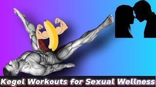 quotKegel Workouts for Sexual Wellness Enhancing Sensation and Pleasurequotkegelworkout fitness [upl. by Mhoj]