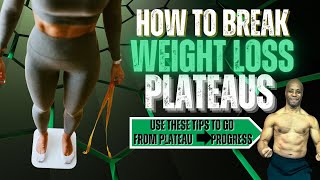 How To Overcome Weight Loss Plateaus [upl. by Alliuqet]