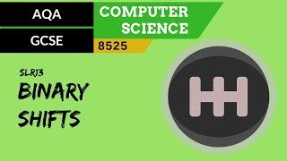 79 AQA GCSE 8525 SLR13  33 Binary shifts [upl. by Uaerraj]