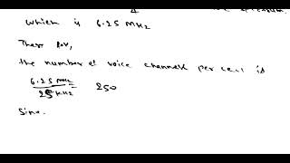 A mobile communication system is allocated RF spectrum of 25 MHz and uses RF channel bandwidth of 25 [upl. by Anitsuga]