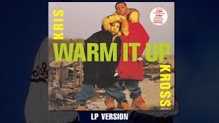 Warm It Up LP Version [upl. by Sanburn273]