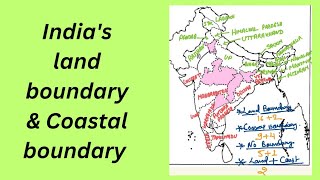 India’s land boundary amp coastal boundary [upl. by Atinet]