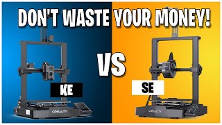 Better 3D Printer Creality SE vs Creality KE [upl. by Ohploda]