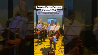 Retreta en la Fiesta Patronal Chilete 2024 chiletepe [upl. by Rdnaskela]