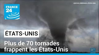 Dimpressionnantes tornades frappent les ÉtatsUnis • FRANCE 24 [upl. by Sowell931]