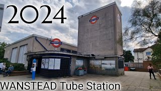 WANSTEAD Underground Station 2024 [upl. by Stedmann]