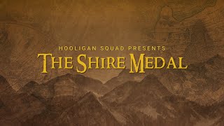 The Shire Medal Conqueror Challenges [upl. by Ekenna]