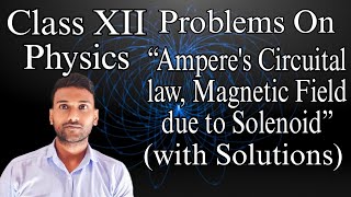 Numerical problems based on Amperes circuital law ll Class 12 ll Magnetism [upl. by Aushoj]