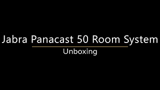 Jabra Panacast 50 Room System Unboxing [upl. by Tye]