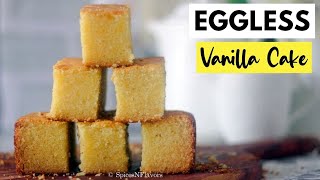 Eggless Condensed Milk Cake  Eggless Vanilla Cake with Condensed Milk [upl. by Nevsa358]