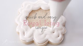 Quick and Easy Royal Icing Recipe [upl. by Iiette]