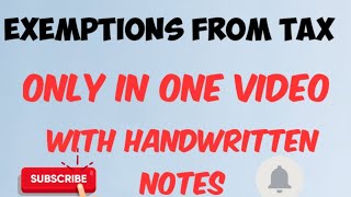 Chapter 4 Exemptions From Tax incometax notes handwrittennotes easyexplaination bcom important [upl. by Harriette139]