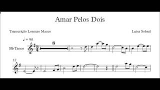 Amar Pelos Dois  Salvador Sobral Bb  Eb saxophone sheet music [upl. by Lletram]