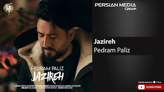 Pedram Paliz  Jazireh  پدرام پالیز  جزیره [upl. by Nahgaem]