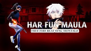 Har Fun Maula  Free Fire Beat Sync Montage  By Sph Gaming freefire gojo [upl. by Morganica]