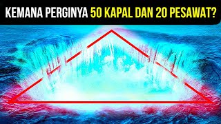 Segitiga Bermuda Sebuah Gerbang Menuju Dimensi Lain [upl. by Eiramaliehs]