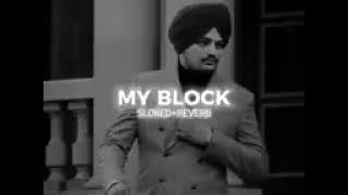 my BLOCK SONG SIDHU MOSA ALA [upl. by Ahsenat]