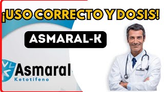 💊 ASMARALK DOSIS 🤷‍♂️para que SIRVE y COMO tomar Efectos Secundarios [upl. by Brandy]