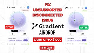 Gradient Node amp Fix UnsupportedDisconnected Problems  Gradient Network Problem gradient [upl. by Tynan567]