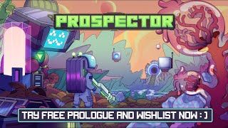 Prospector  Gameplay Trailer [upl. by Jorge]