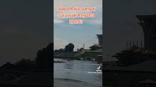 Siapa Raja Sungai Sarawak Regatta 2024 sarawakborneo regatta rajasungai [upl. by Nylemaj]