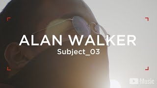 Alan Walker  WAW Subject03 Artist Spotlight Stories [upl. by Lewak]